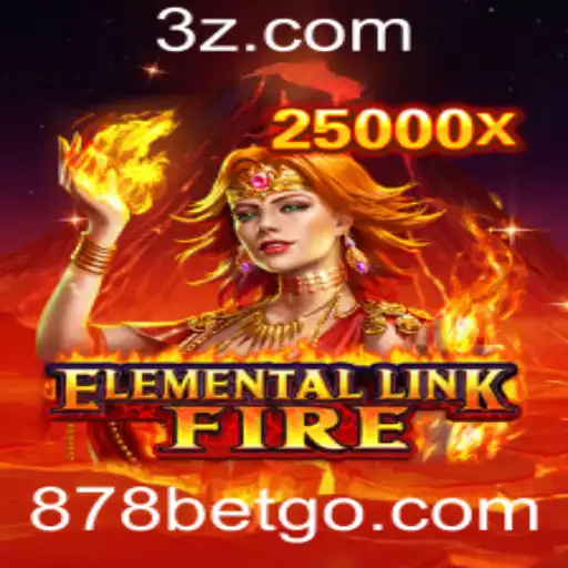 Descobrindo ElementalLinkFire: A Aventura de Fogo Atualizada em 878 Bet