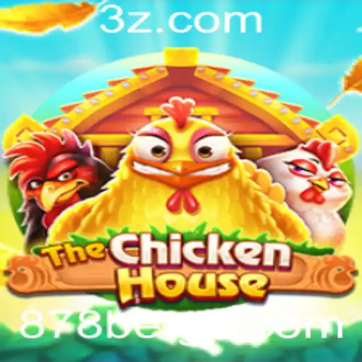 Descubra o Fascinante Mundo de TheChickenHouse com 878 Bet